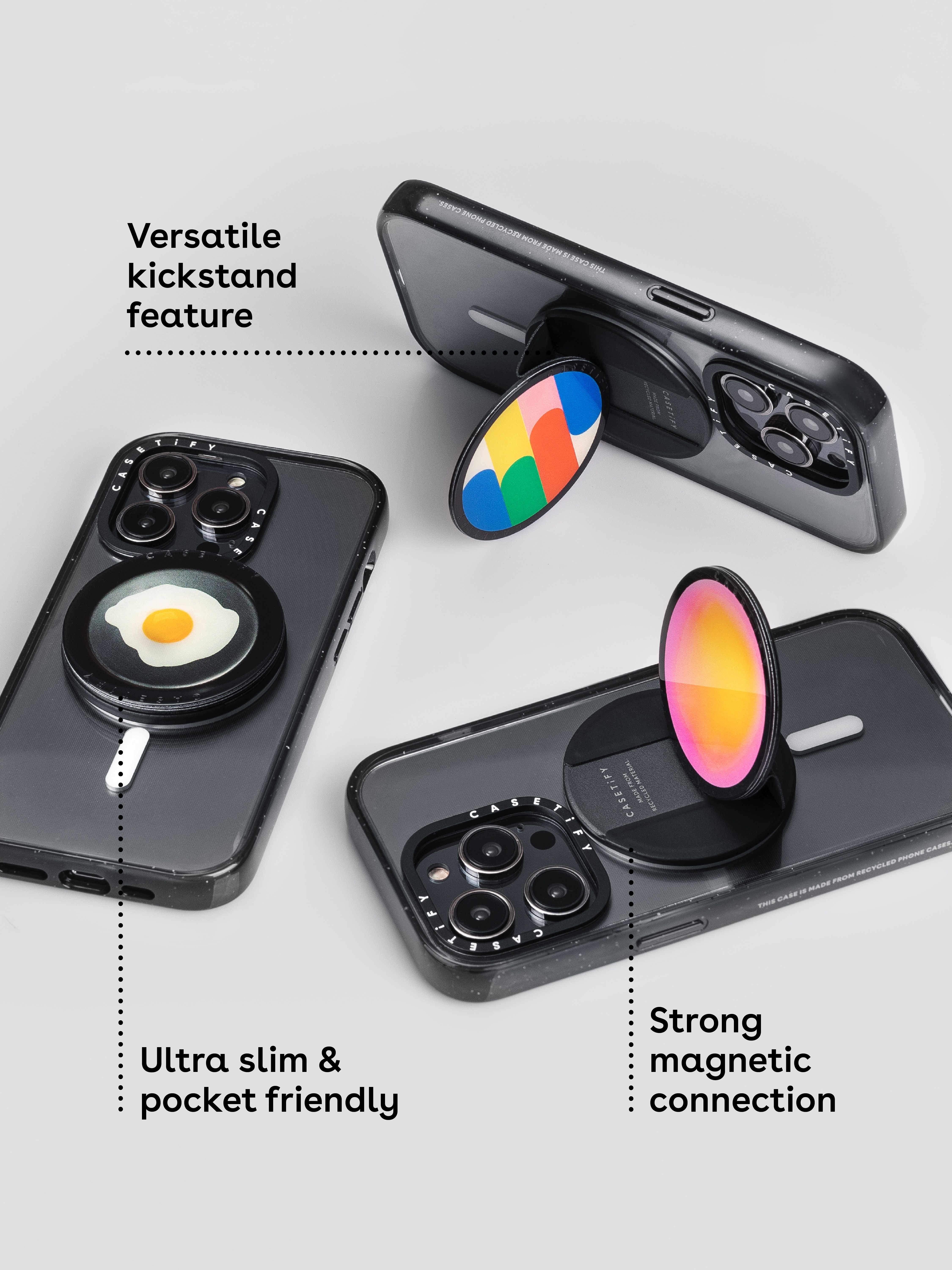 Snap, Grip, or Stand